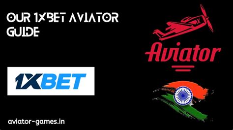 1xBet Aviator Game India: Predictior, Signal & APK Download.